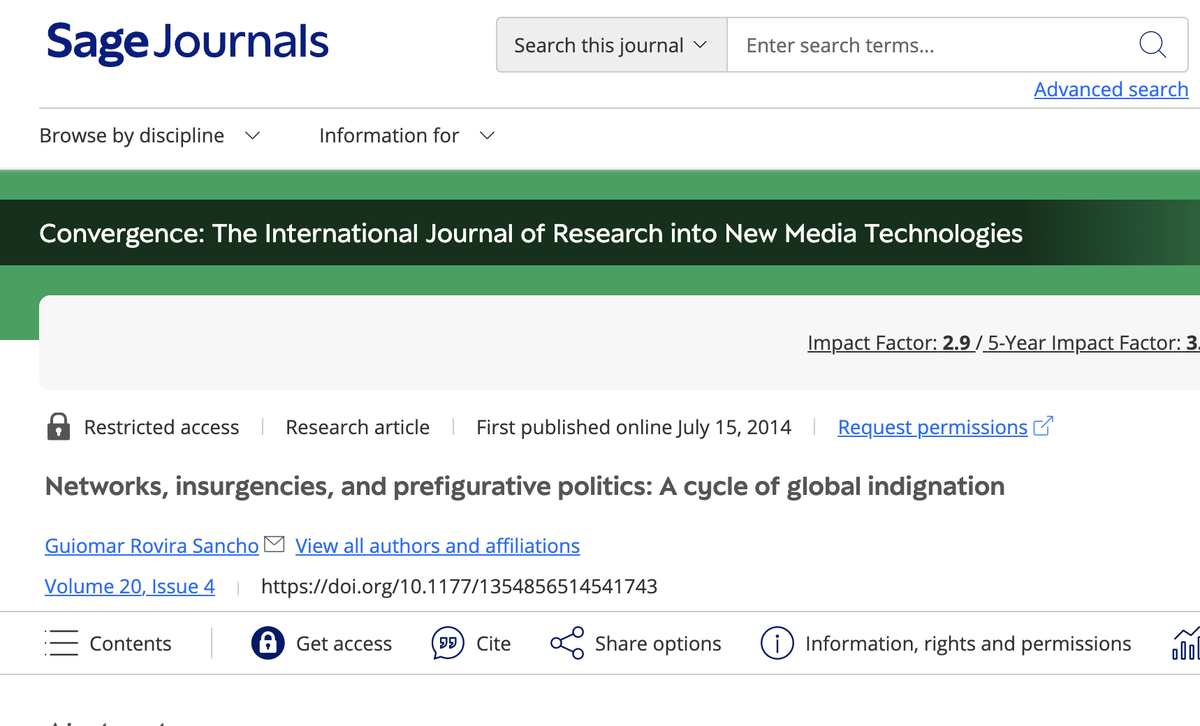 Networks, insurgencies, and prefigurative politics: A cycle of global indignation
