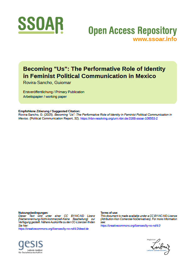 Rovira-Sancho, G. (2025). Becoming "Us": The Performative Role of Identity in Feminist Political Communication in Mexico. Political Communication Report, 32.