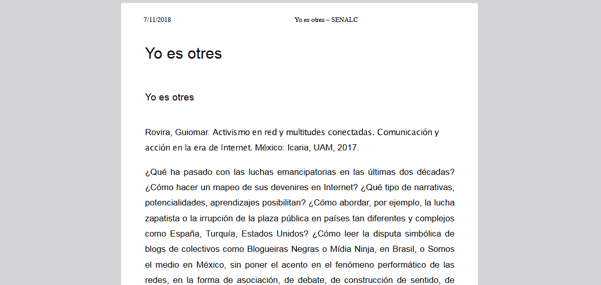 Rovira, Guiomar. Activismo en red y multitudes conectadas. Comunicación y acción en la era de Internet. México: Icaria, UAM, 2017.