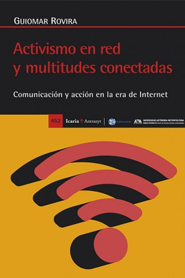 Activismo en red y multitudes Conectadas